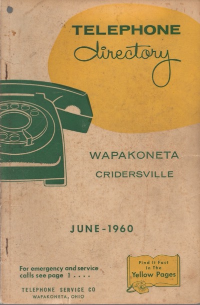 Telephone directory from Wapakoneta, Ohio, June 1960